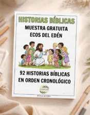 Portada de Historias Bíblicas Ecos del Edén con Jesús y niños. Texto: Muestra gratuita de 92 historias en orden cronológico. Recurso educativo PDF.